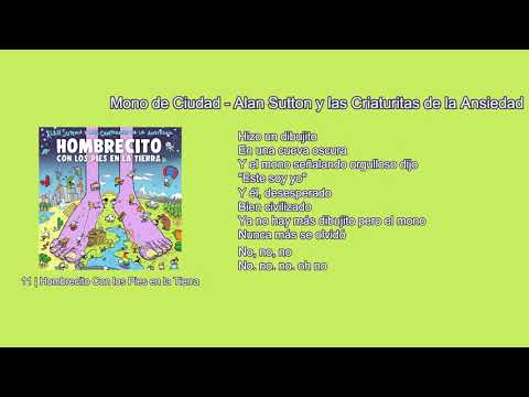 Mono De Ciudad - Alan Sutton y las Criaturitas…