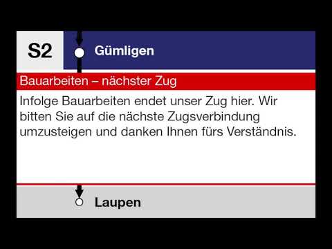 BLS Ansage (Fixansage) - Gümligen + Bauarbeiten, nächster Zug
