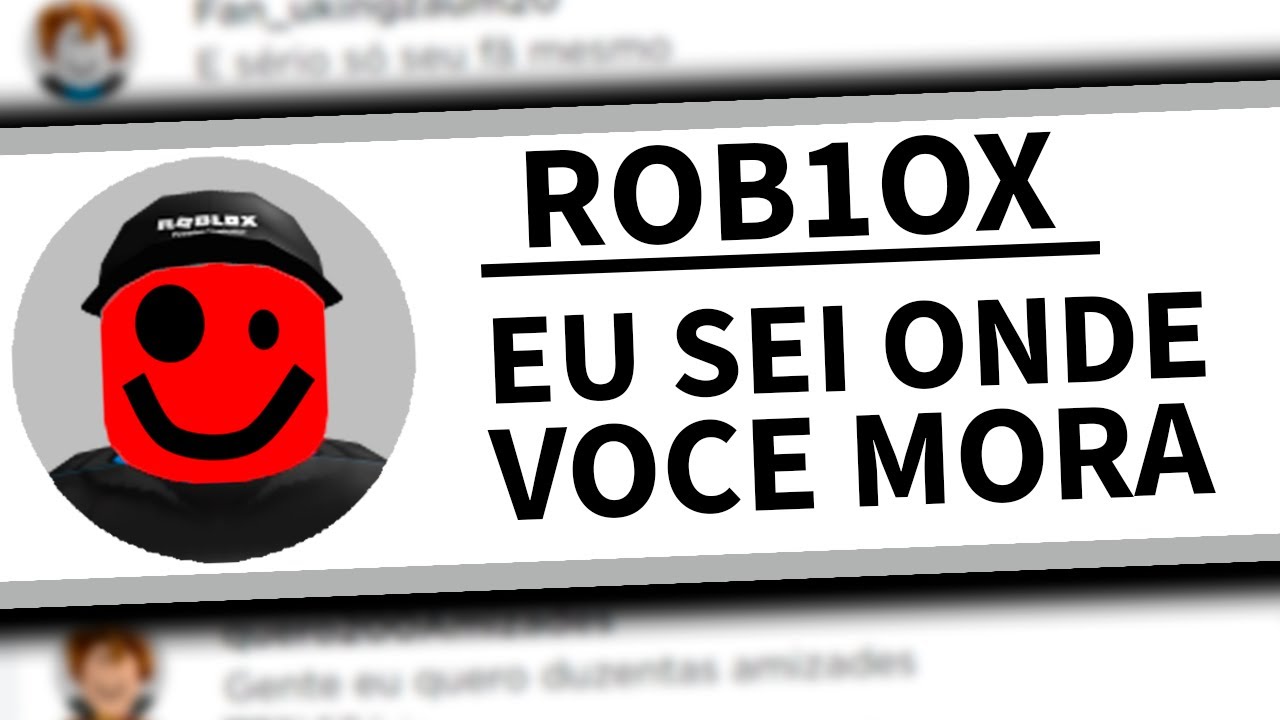 O ROBLOX SABE ONDE eu MORO?? 😨