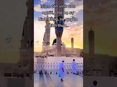 #110 ISLAM TẠO CHO CON NGƯỜI CÓ SỰ BÌNH ĐẴNG VÀ NHÂN QUYỀN ĐÍCH THỰC