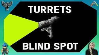 TURRETS BLIND SPOT - ARK PVP 2018