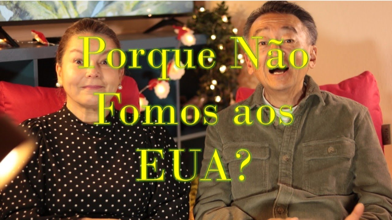 Porque Não Fomos aos EUA?