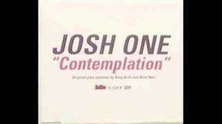Josh One - Contemplation (Alex Neri Road Trip Mix) (Prolifica)