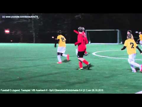 C-Jugend: Testspiel VfB Auerbach II - SpG Eibenstock/Schönheide 5:4 (2:1) am 28.10.2015