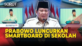 Pidato Prabowo Resmikan Penggunaan Smartboard di Sekolah: Tak Boleh Ada yang Tertinggal