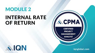 Master Internal Rate of Return (IRR) | Boost Your Career with CPMA® Certification