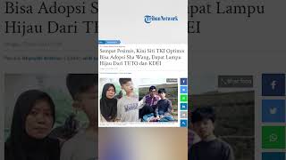 DAPAT LAMPU HIJAU! SITI OPTIMIS ADOPSI Anak Majikan, akan Temani Sha Wang 14 Hari & Mediasi Majikan