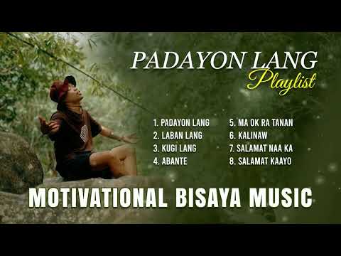 Motivational Bisaya Rap Song Playlist - Edloyd