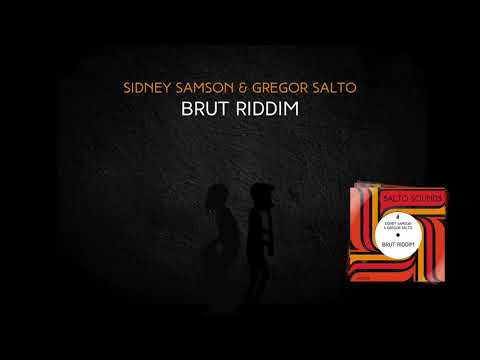 Sidney Samson & Gregor Salto - Brut Riddim (120 bpm)