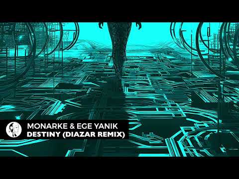 Monarke & Ege Yanik - Destiny (Diazar Remix) [Steyoyoke Black]