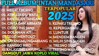 Download lagu MEGAT TRESNO 😭 LAGU JAWA SEDIH  BIKIN NANGIS ‼️ FULL ALBUM INTAN MANDASARI POPULAR 2025  mp3