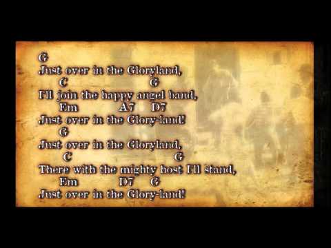 Just Over In the Gloryland- Bluegrass Gospel (Guitar Chords & Lyrics)