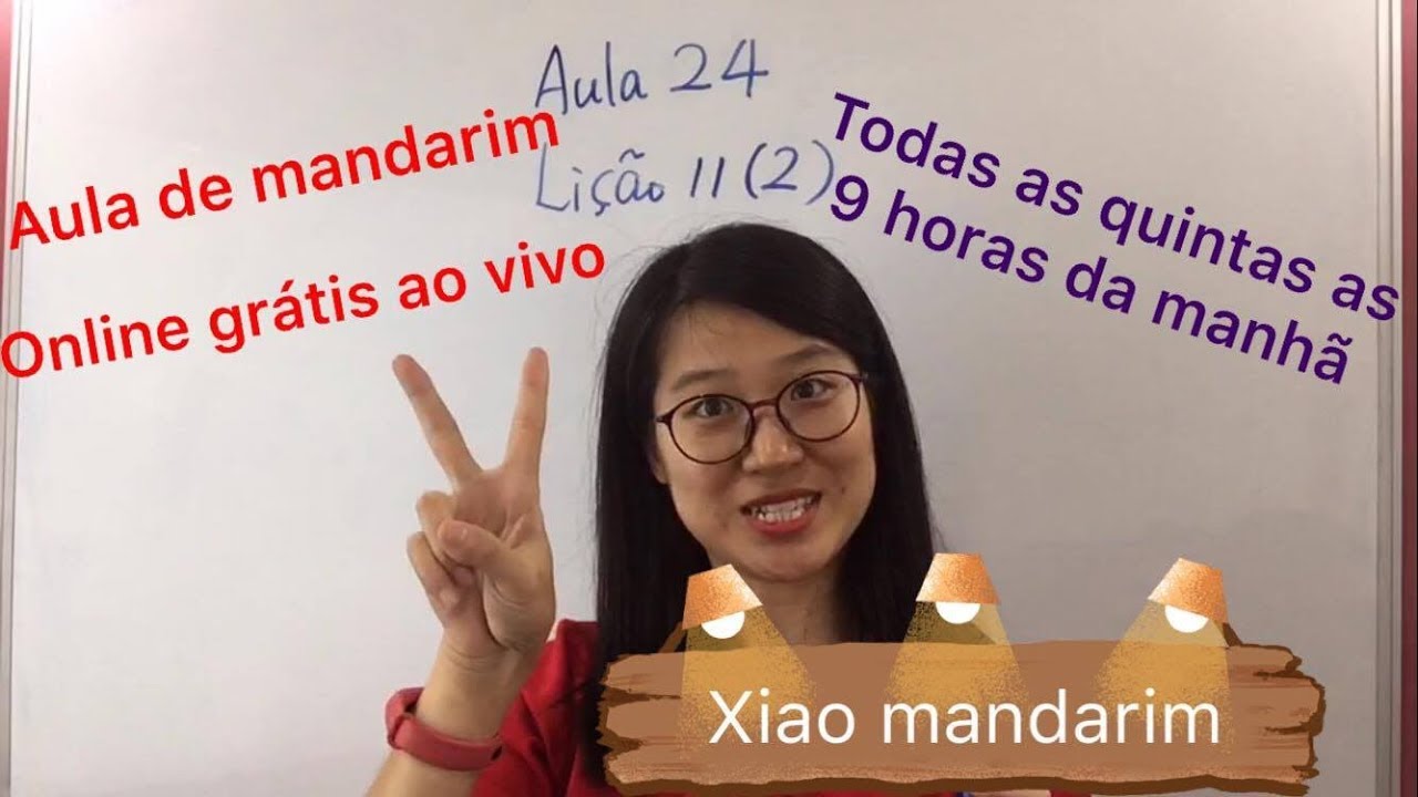 Aula 024 do curso de mandarim online grátis
