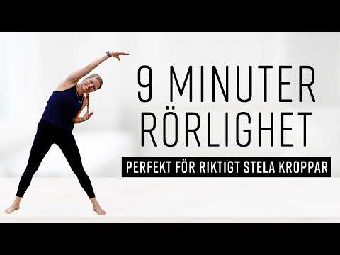9 MINUTER RÖRLIGHET – det perfekt passet för stela kroppar och nybörjare ✨