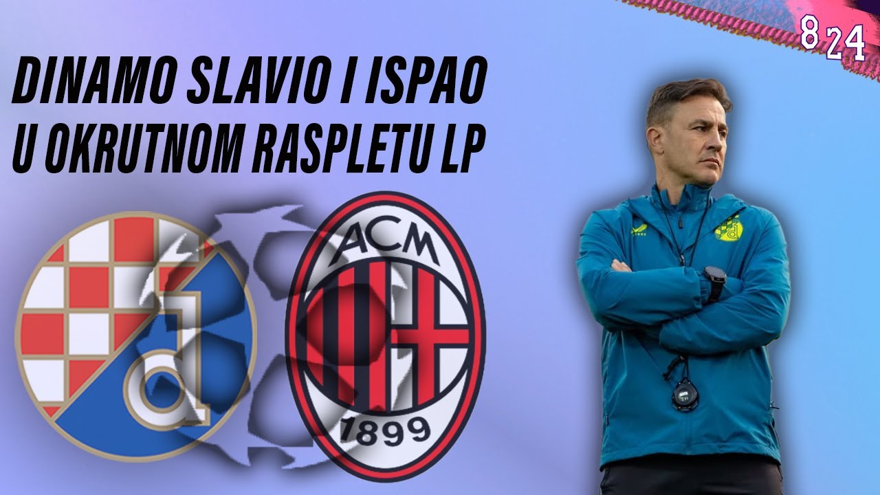 Dinamo - Milan 2:1 / Dvajsčetvorka #163