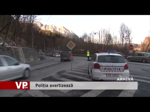 Poliția avertizează
