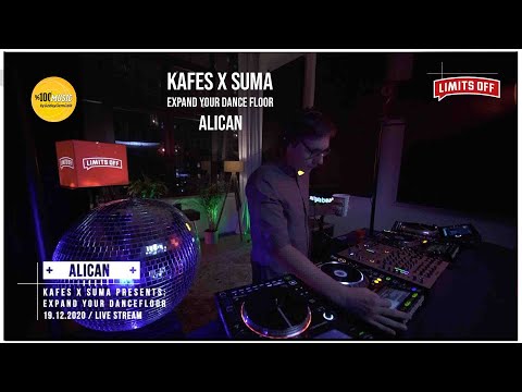 Alican || Kafes X Suma Presents | Expand Your DanceFloor
