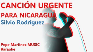 Canción urgente para Nicaragua Silvio Rodríguez Karaoke