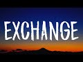 Bryson Tiller - Exchange (Lyrics)