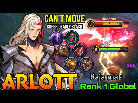 Can't Move!! Arlortt Deady Slash Combo! - Top 1 Global Arlortt by Raja mati - Mobile Legends