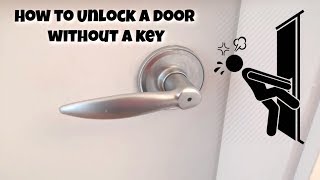 Ways To Open A Door Without A Key