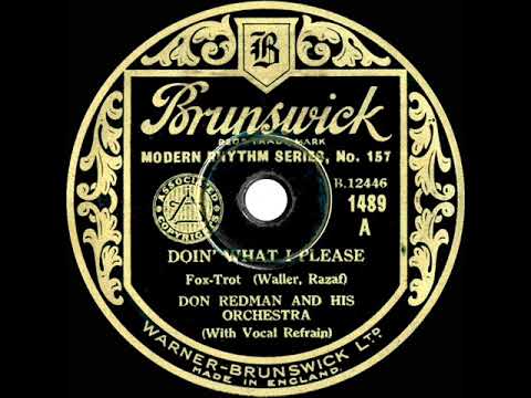 1932 Don Redman - Doin’ What I Please (Don Redman, vocal)