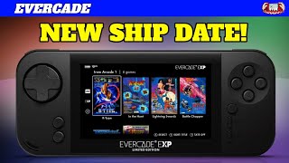 Evercade Exp Limited Edition NEW Ship Date Confirmed - MASSIVE NEWS!
