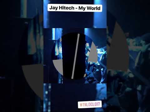 TNLDGL017 -  Jay Hitech - "My World"