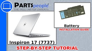 Dell Inspiron 17 (7737) Battery How-To Video Tutorial