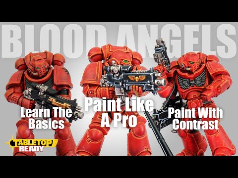 Painting Blood Angels - Beginner to Pro for Warhammer 40,000