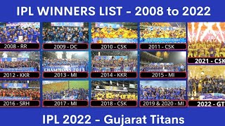 IPL Winner List 2008 To 2022!!🔥🔥