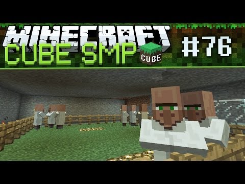 Minecraft Cube SMP: Villager Pasture! - Ep 76