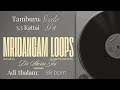 Mridangam Loop Adi Talam 4 4 G Scale 5 5 Kattai Shruti Tambura With Mridangam