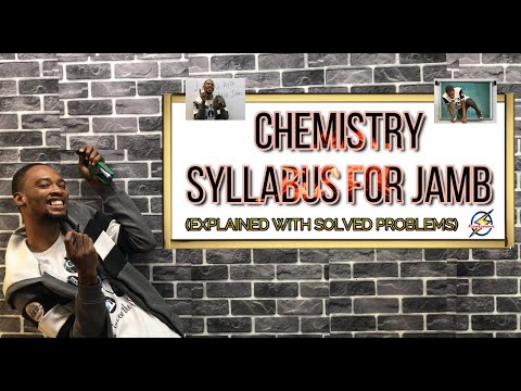 Jamb Chemistry Syllabus (Explained)