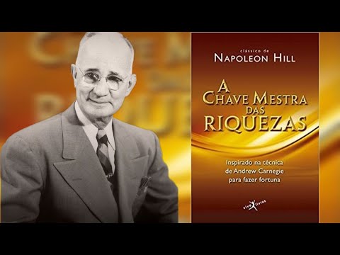 Audiobook- A Chave Mestra Das Riquezas  (Napoleon  Hill)  completo dublado