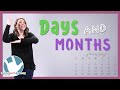 Days of the Week and Months of the Year in ASL