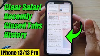 iPhone 13/13 Pro: How to Clear Safari Recently Closed Tabs History