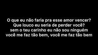 Ferrugem- Pra você acreditar (Letra)