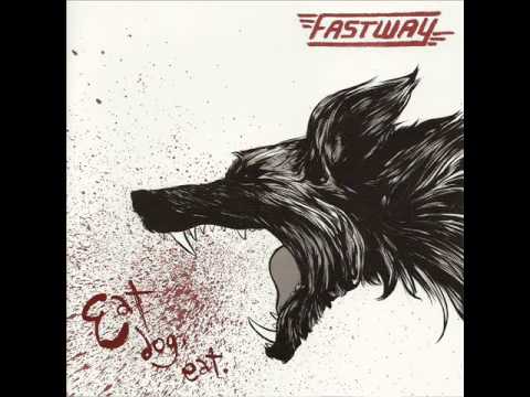 Fastway - Eat Dog Eat - 2011 (Full Album)