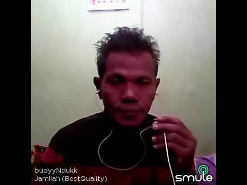 Mantap...smule lagu   Jamilah..