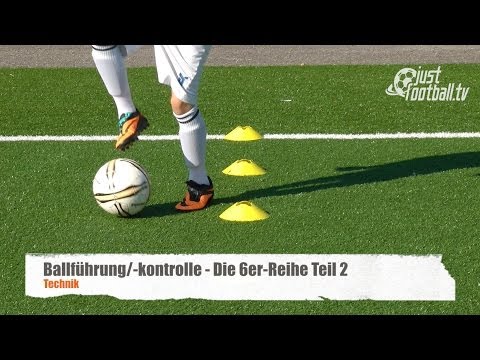 Fussballtraining: Die 6er-Reihe Teil 2 - Ballkontrolle - Technik