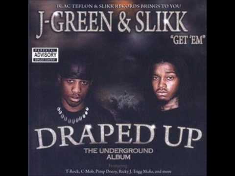J-Green & Slikk - Southside