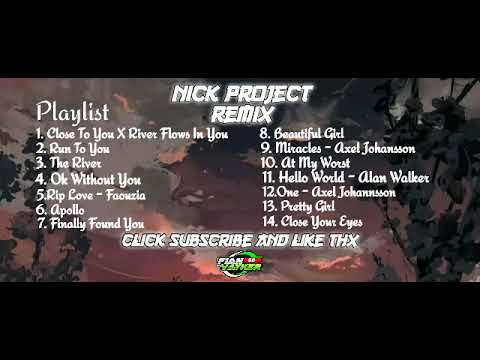 Full Album Nick Project Remix 2021-2022 || Slow Remix Terbaru 2022