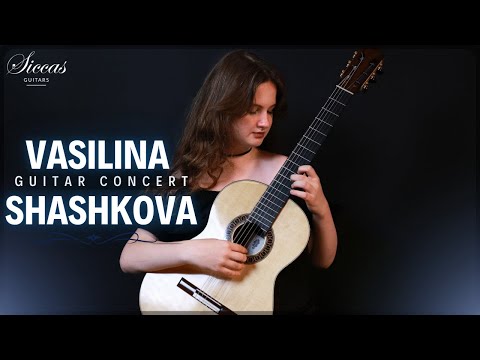 VASILINA SHASHKOVA - Classical Guitar Concert | Coste, Tedesco, Legnani, Mertz | Siccas Guitars
