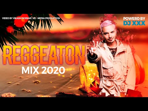 Reggaeton Mix 2020|The Best of Reggaeton 2020 by VIKASH DOEBAR |     VD-MEDIA PRODUCTION