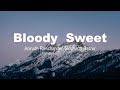 Bloody Sweet | LEO | Anirudh Ravichander ft. Siddharth Basrur | Moonlight | Lyrics