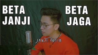 Download lagu JANJI PUTIH (BETA JANJI BETA JAGA) - DODDIE | Cover by Arvian Dwi mp3