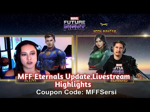 [MFF] Eternals Update Livestream Highlights V755 | Noobmaster | Marvel Future fight