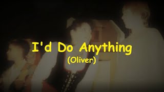 I&#39;d Do Anything (Oliver) - Karaoke by Brenda