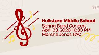 Hellstern Middle School | 2026 Band Spring Concert